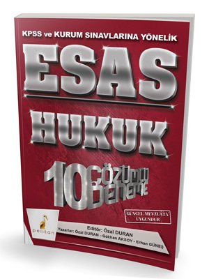 Pelikan KPSS A ESAS Hukuk 10 Deneme Çözümlü Pelikan Yayınları