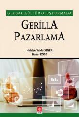 Ekin Gerilla Pazarlama - Habibe Yelda Şener Ekin Yayınları