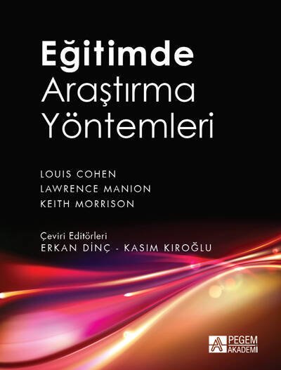 Pegem Eğitimde Araştırma Yöntemleri - Erkan Dinç Pegem Akademik Yayınları