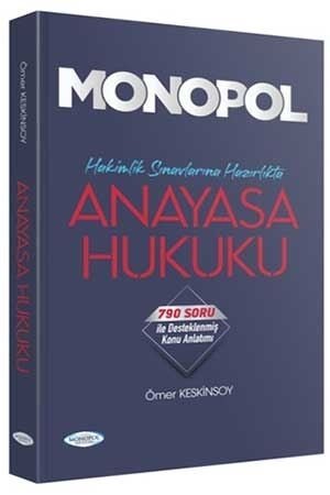 SÜPER FİYAT - Monopol Adli İdari Hakimlik Anayasa Hukuku Konu Anlatımı - Ömer Keskinsoy Monopol Yayınları