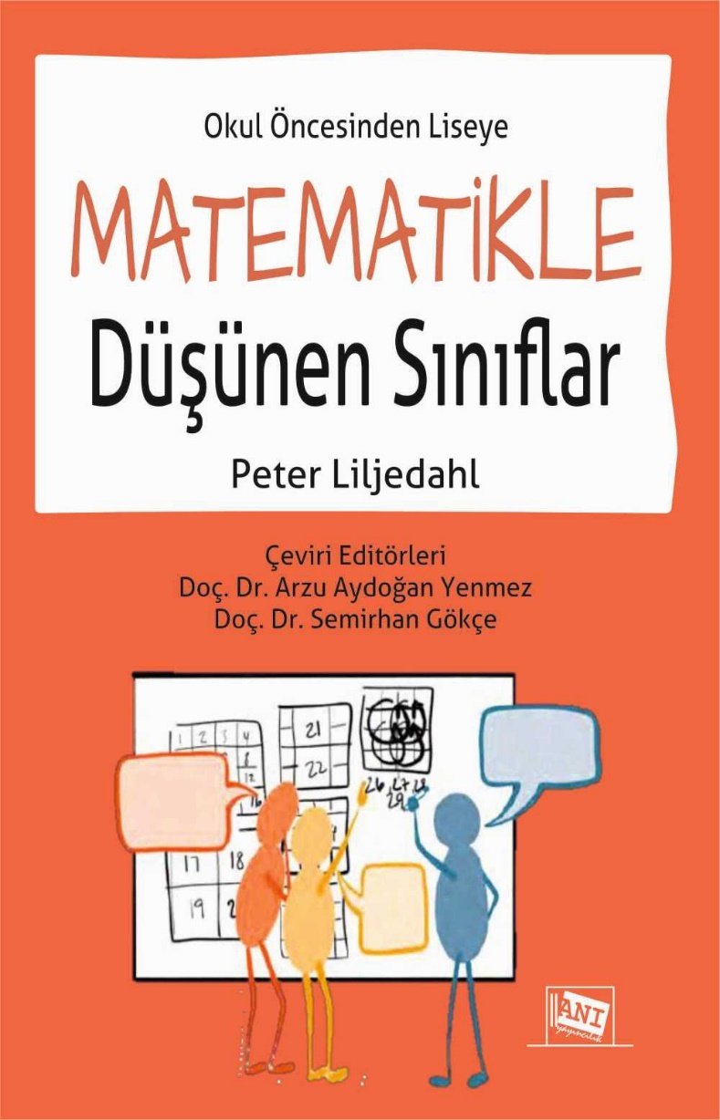 Anı Yayıncılık Okul Öncesinden Liseye Matematikle Düşünen Sınıflar - Arzu Aydoğan Yenmez, Semirhan Gökçe Anı Yayıncılık