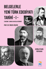 Nisan Kitabevi Belgelerle Yeni Türk Edebiyatı Tarihi-1 - Önder Göçgün Nisan Kitabevi Yayınları