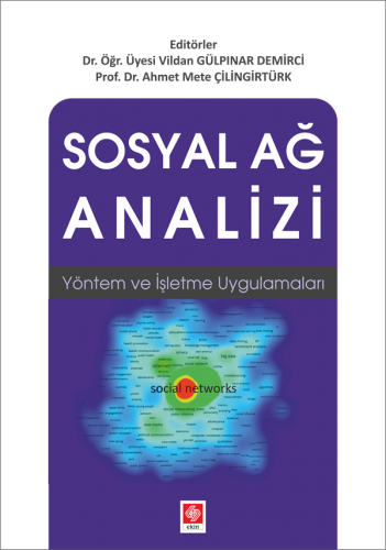 Ekin Sosyal Ağ Analizi Vildan - Gülpınar Demirci Ekin Yayınları