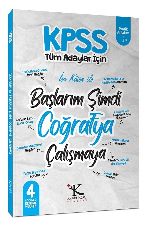 Kadir Koç Akademi KPSS Başlarım Şimdi Coğrafya Çalışmaya Ders Notları - İsa Kösen Kadir Koç Akademi