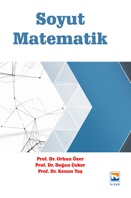 Nisan Kitabevi Soyut Matematik - Orhan Özer Nisan Kitabevi Yayınları