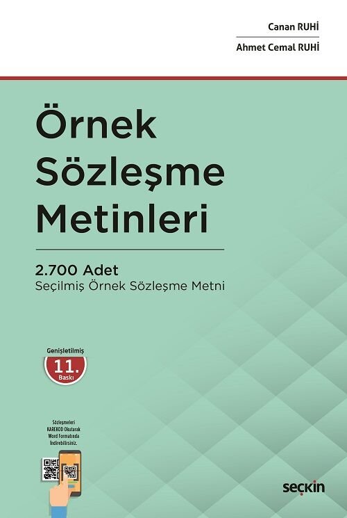 Seçkin Örnek Sözleşme Metinleri 11. Baskı - Ahmet Cemal Ruhi, Canan Ruhi Seçkin Yayınları