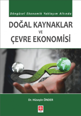 Ekin Doğal Kaynaklar ve Çevre Ekonomisi - Hüseyin Önder Ekin Yayınları