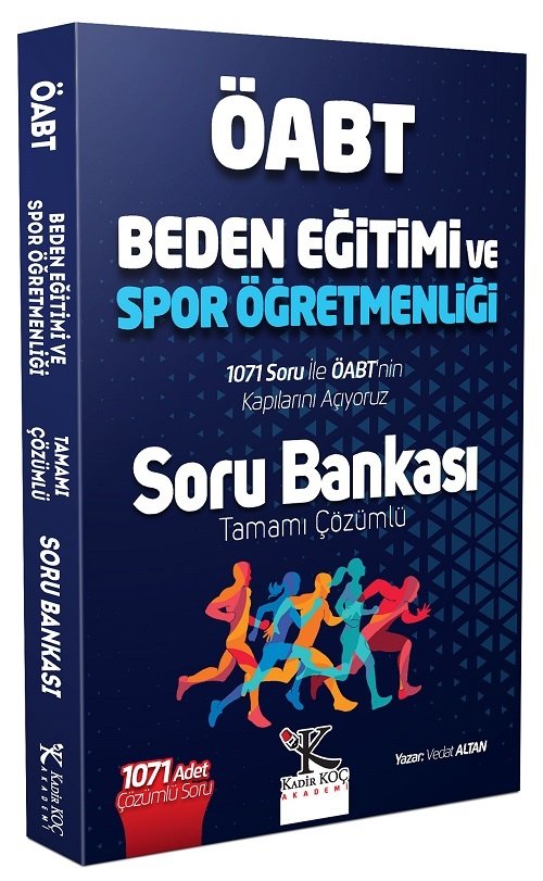 Kadir Koç Akademi ÖABT Beden Eğitimi Öğretmenliği Soru Bankası Çözümlü - Vedat Altan Kadir Koç Akademi