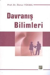 Gazi Kitabevi Davranış Bilimleri - Öznur Yüksel Gazi Kitabevi