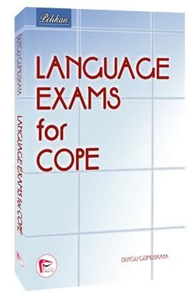 Pelikan Language Exams For Cope - Duygu Gümüşkaya Pelikan Yayınları