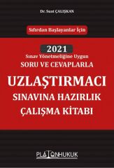 Platon Uzlaştırmacı Sınavına Hazırlık Çalışma Kitabı - Suat Çalışkan Platon Hukuk Yayınları