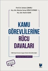 Adalet Kamu Görevlilerine Rücu Davaları 2. Baskı - Serkan Çınarlı, Munise Seray Göncü Döner Adalet Yayınevi