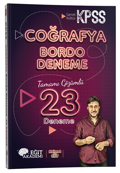 Eğit Akademi KPSS Coğrafya Bordo 23 Deneme Çözümlü - Mehmet Eğit Eğit Akademi