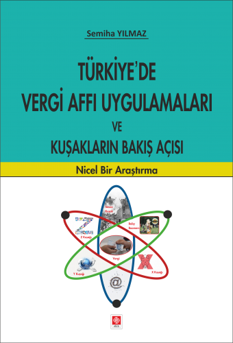 Ekin Türkiyede Vergi Affı Uygulamaları - Semiha Yılmaz Ekin Yayınları