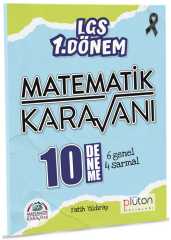 Plüton 8. Sınıf LGS 1. Dönem Matematik Karavanı 10 Deneme Plüton Yayınları