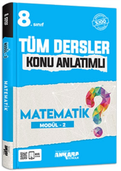 Ankara Yayıncılık 8. Sınıf Tüm Dersler Konu Anlatımlı Matematik Modül-2 Ankara Yayıncılık