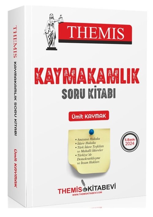 Themis Kitabevi 2024 Kaymakamlık Soru Bankası Kitabı - Ümit Kaymak Themis Kitabevi