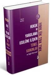 Adalet Hukuk ve Yargılama Usulüne İlişkin Temel Kanunlar ve İlgili Mevzuat 9. Baskı - Gürsel Yalvaç Adalet Yayınevi