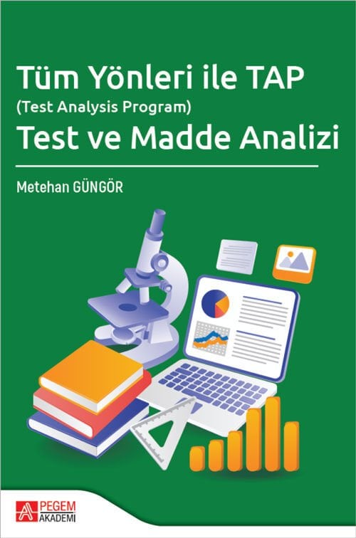 Pegem Tüm Yönleri ile TAP, Test Analysis Program, Test ve Madde Analizi - Metehan Güngör Pegem Akademi Yayıncılık