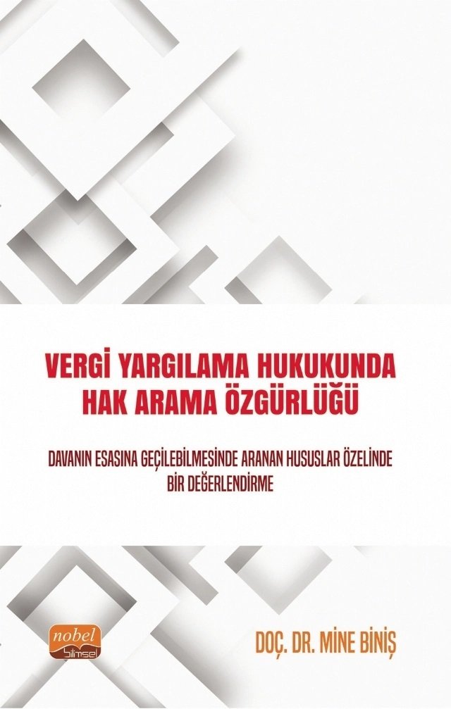 Nobel Vergi Yargılama Hukukunda Hak Arama Özgürlüğü - Mine Biniş Nobel Bilimsel Eserler