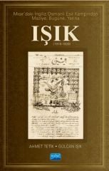 Nobel Mısır’daki İngiliz Osmanlı Esir Kampından Maziye, Bugüne, Yarına Işık (1919-1920) - Ahmet Tetik, Gülcan Işık Nobel Akademi Yayınları