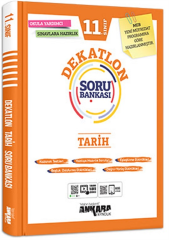 Ankara Yayıncılık 11. Sınıf Tarih Dekatlon Soru Bankası Ankara Yayıncılık