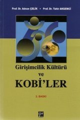 Gazi Kitabevi Girişimcilik Kültürü ve Kobiler - Tahir Akgemci, Adnan Çelik Gazi Kitabevi