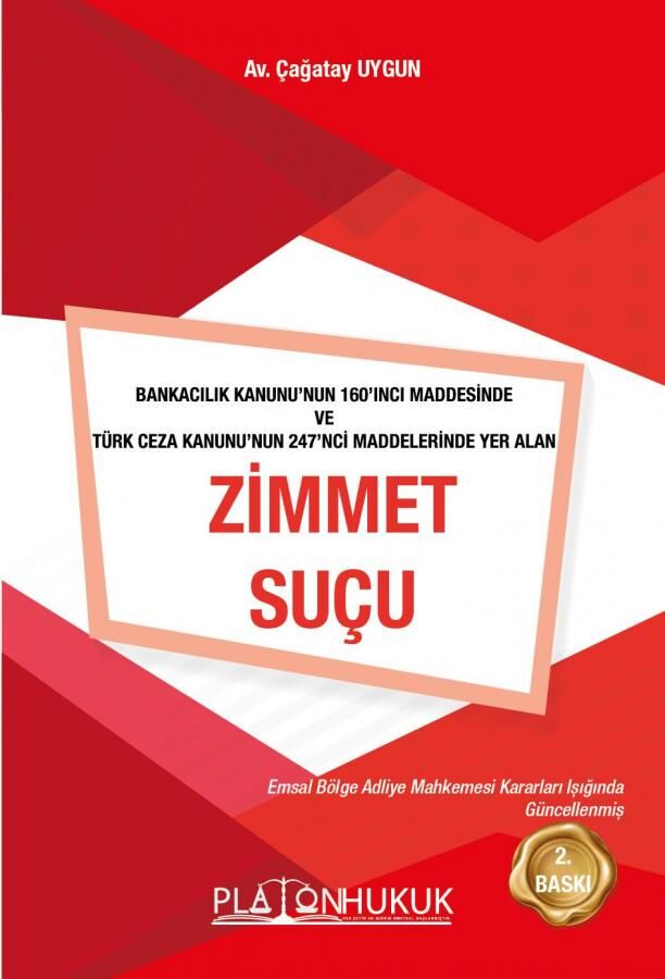 Platon Zimmet Suçu 2. Baskı - Çağatay Uygun Platon Hukuk Yayınları