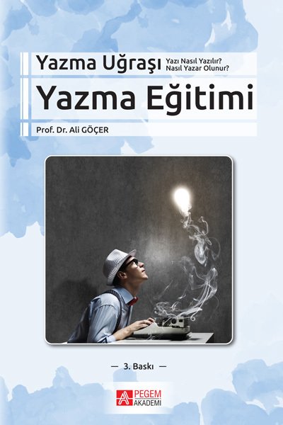 Pegem Yazma Eğitimi Ali Göçer Pegem Akademi Yayıncılık