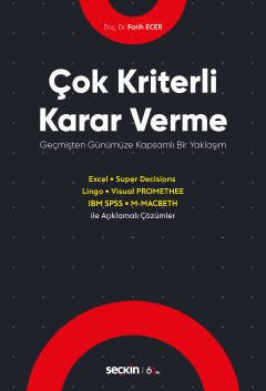 Seçkin Çok Kriterli Karar Verme - Fatih Ecer Seçkin Yayınları