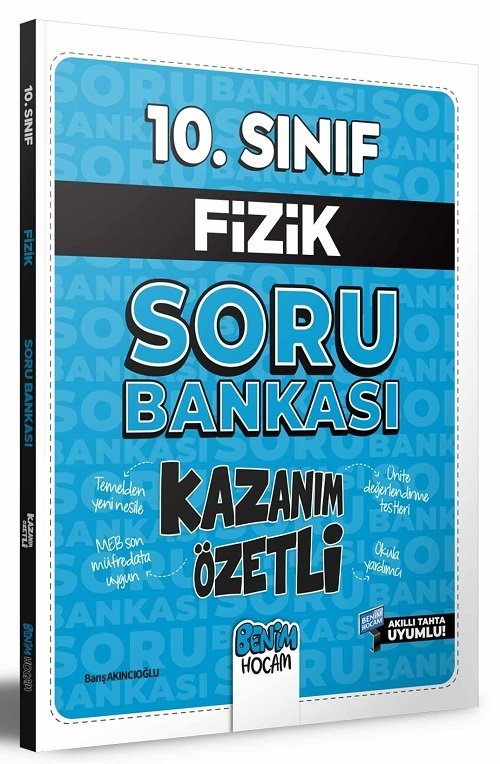 Benim Hocam 10. Sınıf Fizik Kazanım Özetli Soru Bankası - Barış Akıncıoğlu Benim Hocam Yayınları