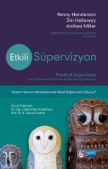 Nobel Etkili Süpervizyon - Penny Henderson, Jim Hollovvay, Anthea Miller Nobel Akademi Yayınları