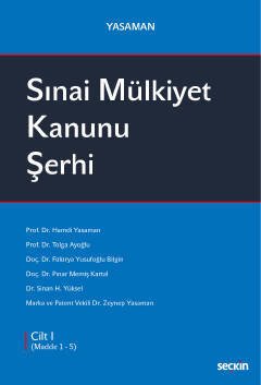 Seçkin Yasaman Sınai Mülkiyet Kanunu Şerhi 3 Cilt - Hamdi Yasaman Seçkin Yayınları