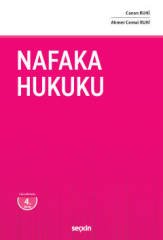 Seçkin Nafaka Hukuku 4. Baskı - Canan Ruhi, Ahmet Cemal Ruhi Seçkin Yayınları