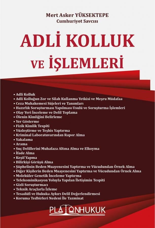 Platon Adli Kolluk ve İşlemleri - Mert Asker Yüksektepe Platon Hukuk Yayınları