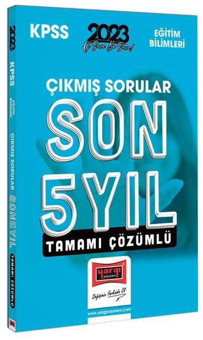 Yargı 2023 KPSS Eğitim Bilimleri Son 5 Yıl Çıkmış Sorular Çözümlü Yargı Yayınları