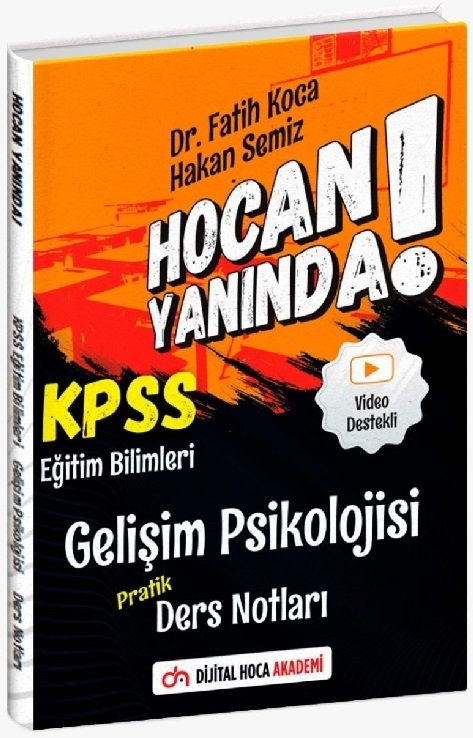 Dijital Hoca KPSS Eğitim Bilimleri Gelişim Psikolojisi Hocan Yanında Pratik Ders Notları - Fatih Koca, Hakan Semiz Dijital Hoca Akademi