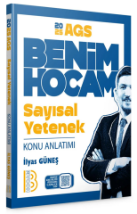 Benim Hocam 2025 MEB-AGS Sayısal Yetenek Konu Anlatımı - İlyas Güneş Benim Hocam Yayınları