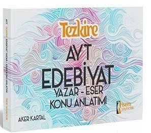 İsem YKS AYT Tezkire Edebiyat Yazar Eser Konu Anlatımı İsem Yayıncılık