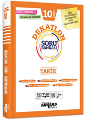 Ankara Yayıncılık 10. Sınıf Tarih Dekatlon Soru Bankası Ankara Yayıncılık