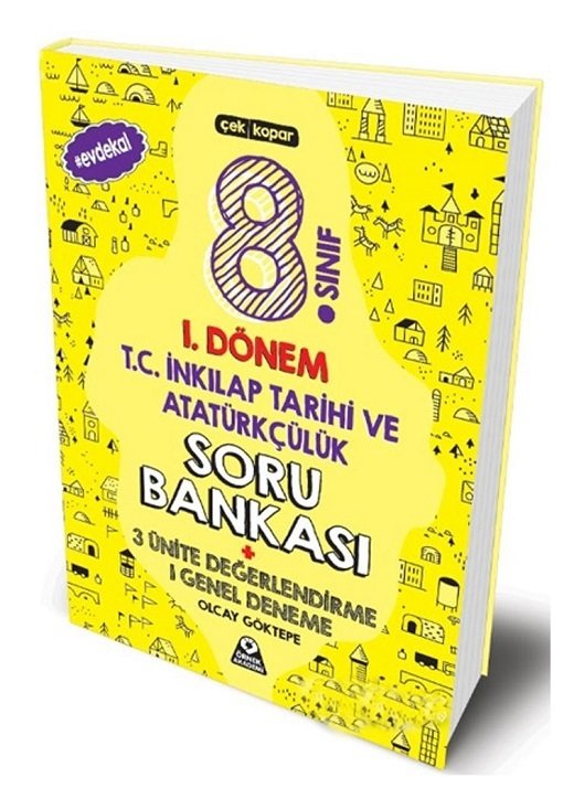 Örnek Akademi 8. Sınıf LGS 1. Dönem TC İnkılap Tarihi ve Atatürkçülük Soru Bankası Örnek Akademi Yayınları