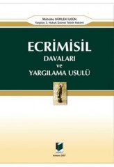 Adalet Ecrimisil Davaları ve Yargılama Usulü - Mühübe Gürlek İlgün Adalet Yayınevi