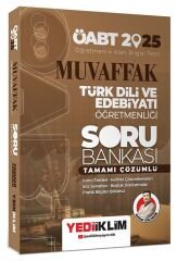 Yediiklim 2025 ÖABT Türk Dili ve Edebiyatı Öğretmenliği MUVAFFAK Soru Bankası Çözümlü - Serhat Gültekin Yediiklim Yayınları