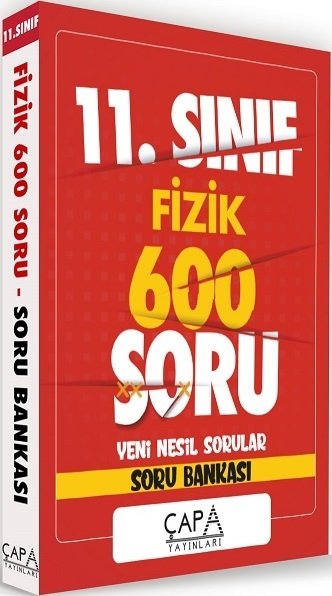 Çapa 11. Sınıf Fizik Soru Bankası 600 Soru Çapa Yayınları