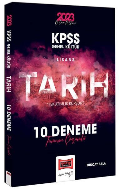 Yargı 2023 KPSS Tarih Tek Atımlık Kurşun 10 Deneme Çözümlü - Tuncay Sala Yargı Yayınları