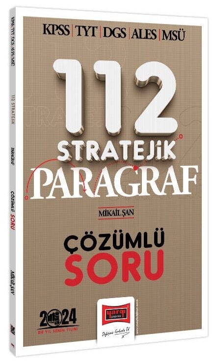 SÜPER FİYAT - Yargı 2024 KPSS TYT DGS ALES MSÜ 112 Stratejik Paragraf Soru Bankası Çözümlü - Mikail Şan YargıYayınları