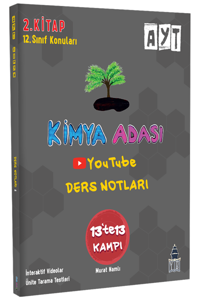 Kimya Adası YKS AYT Kimya 13 te 13 Kampı Ders Notları 2. Kitap Kimya Adası