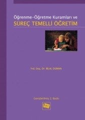 Anı Yayıncılık Öğrenme Öğretme Kuramları ve Süreç Temelli Öğretim - Bilal Duman Anı Yayıncılık