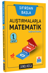 Şenol Hoca Sıfırdan Başla Alıştırmalarla Matematik 1. Kitap Şenol Hoca Yayınları