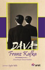 Dava - Franz Kafka Arel Yayınları